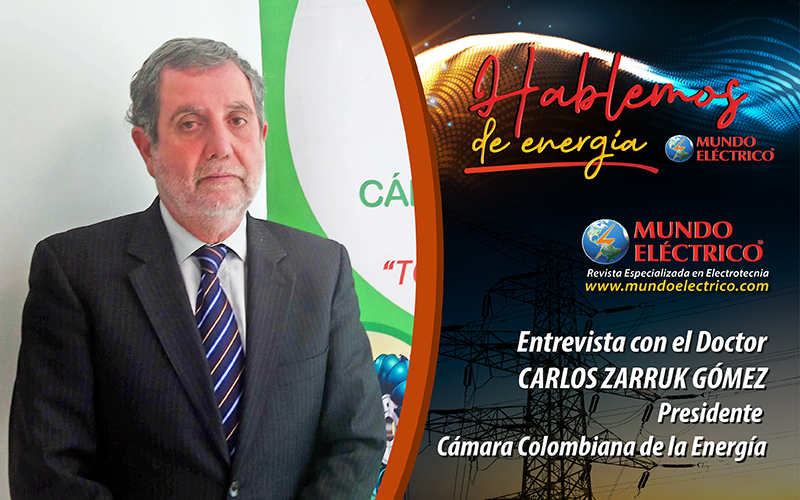Hablemos de Energía Entrevista 1 | Presidente C. C. De Energía